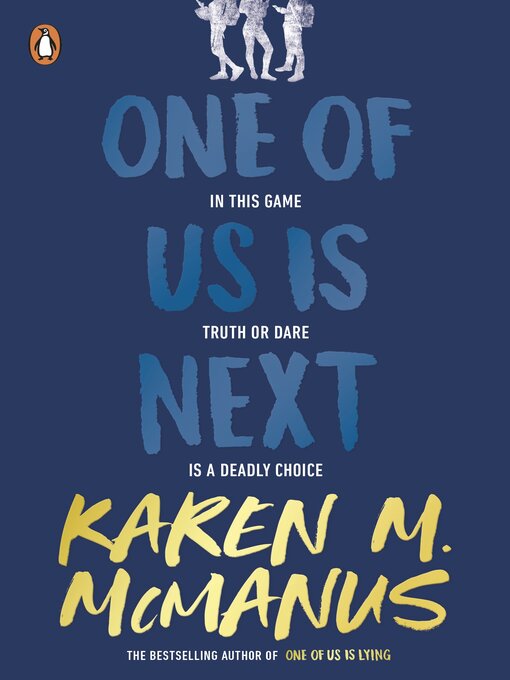 Title details for One of Us Is Next by Karen M. McManus - Wait list